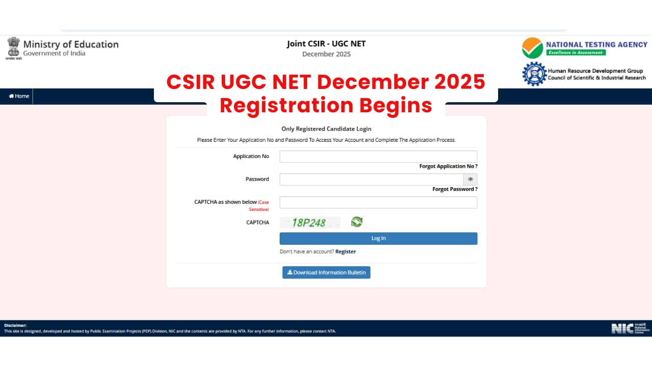 CSIR UGC NET December 2025: Registration begins at csirnet.nta.nic.in, last date October 24