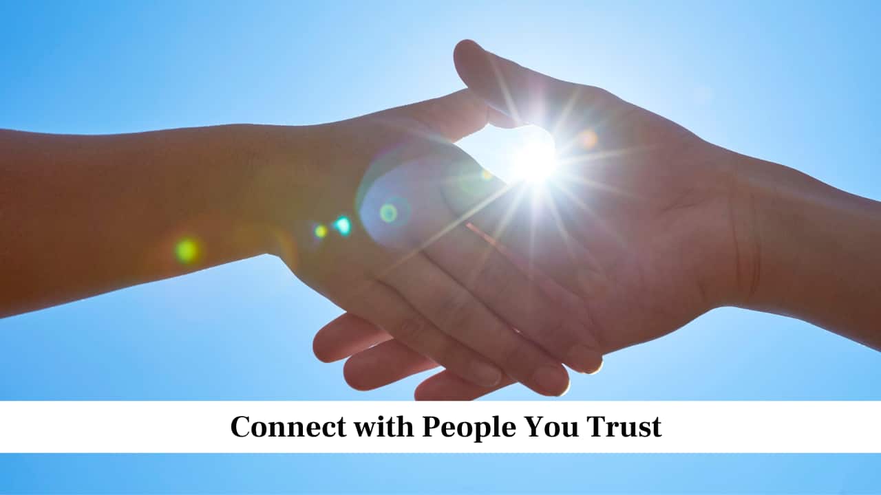 Connect with People You Trust
