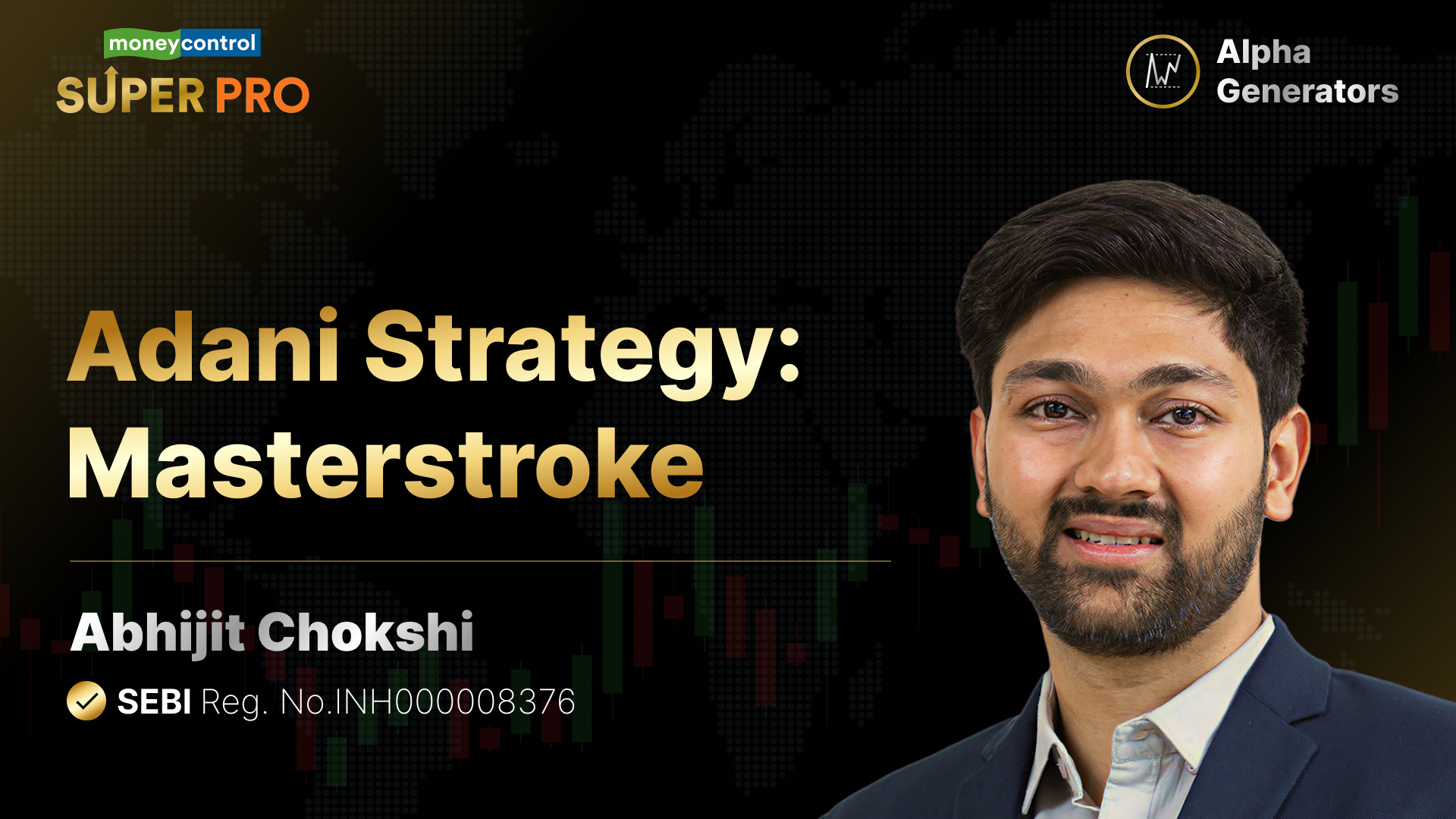 Adani Strategy: Masterstroke