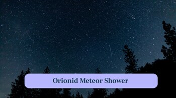 Orionid Meteor Shower: The Orionid meteor shower peaks on October 20–21, producing bright meteors from debris of Halley's Comet. (Image: Canva)