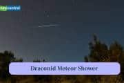 Draconid Meteor Shower 2025: When, Where, and How to Watch
