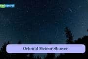 Orionid Meteor Shower 2025: When, Where, and How to Watch