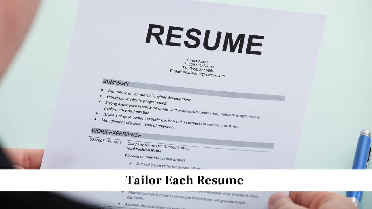 Tailor Each Resume