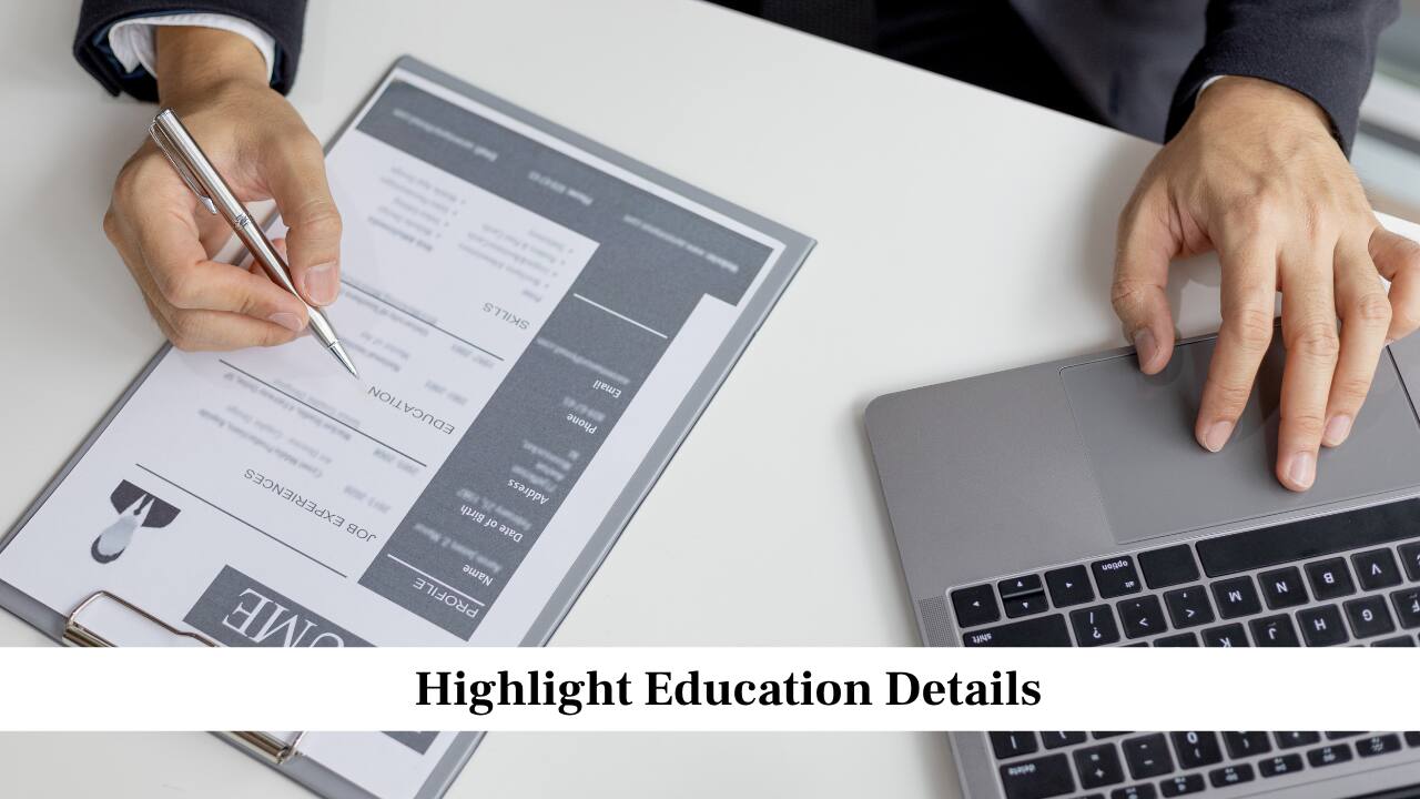 Highlight Education Details