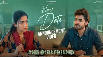 Rashmika Mandanna and Dakshit Shetty The girlfriend release date