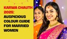 Karwa Chauth 2025: What To Wear and What Not To - Auspicious Colour Guide for Married Women