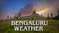 Bengaluru weather alert: IMD warns of 3 days of intense rains and major disruptions
