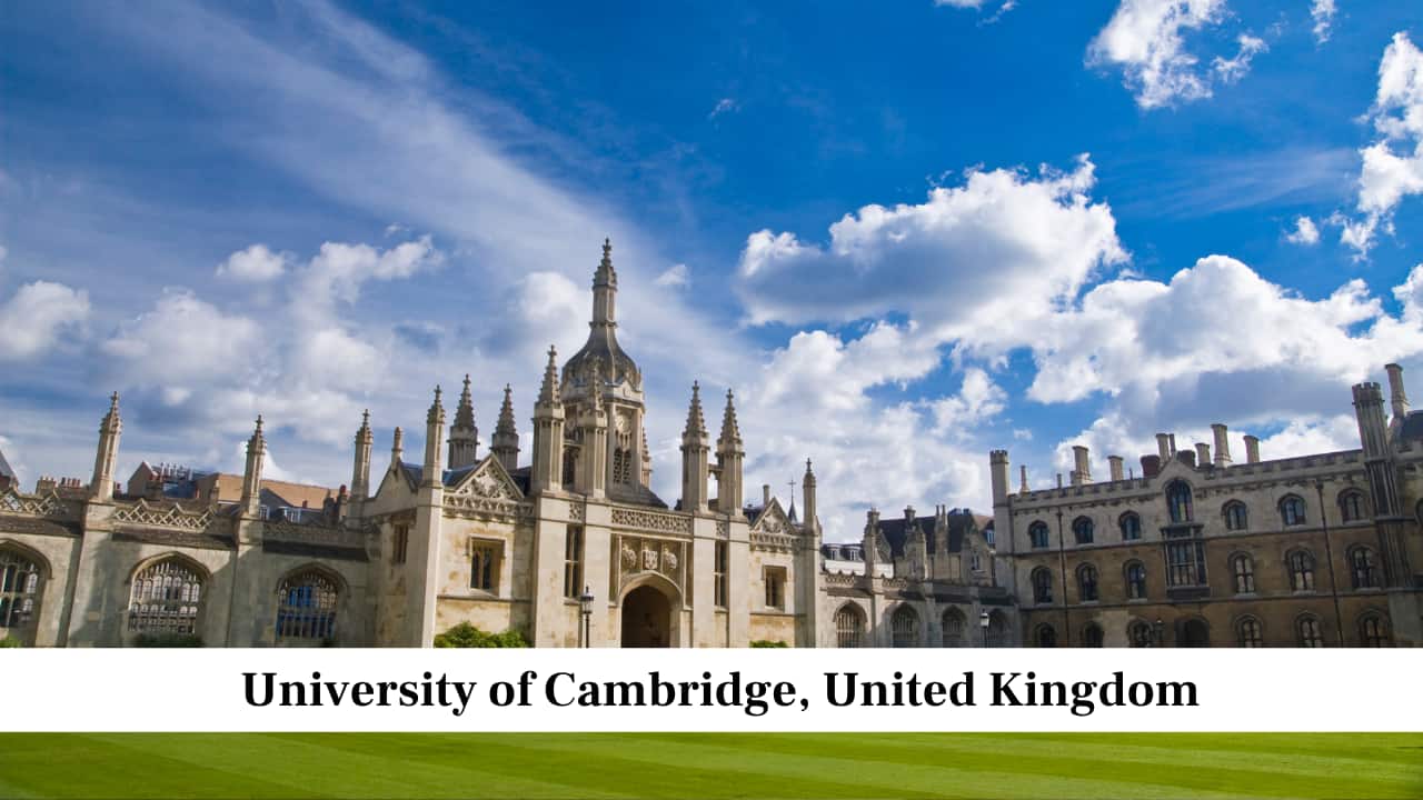 University of Cambridge, United Kingdom University of Cambridge, United Kingdom