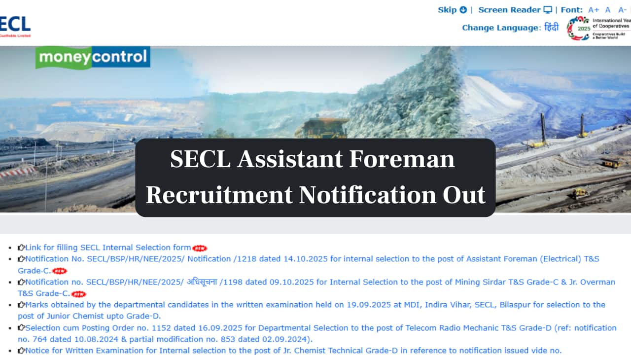 SECL Assistant Foreman Recruitment Notification Out for 543 vacancies at secl-cil.in; details here