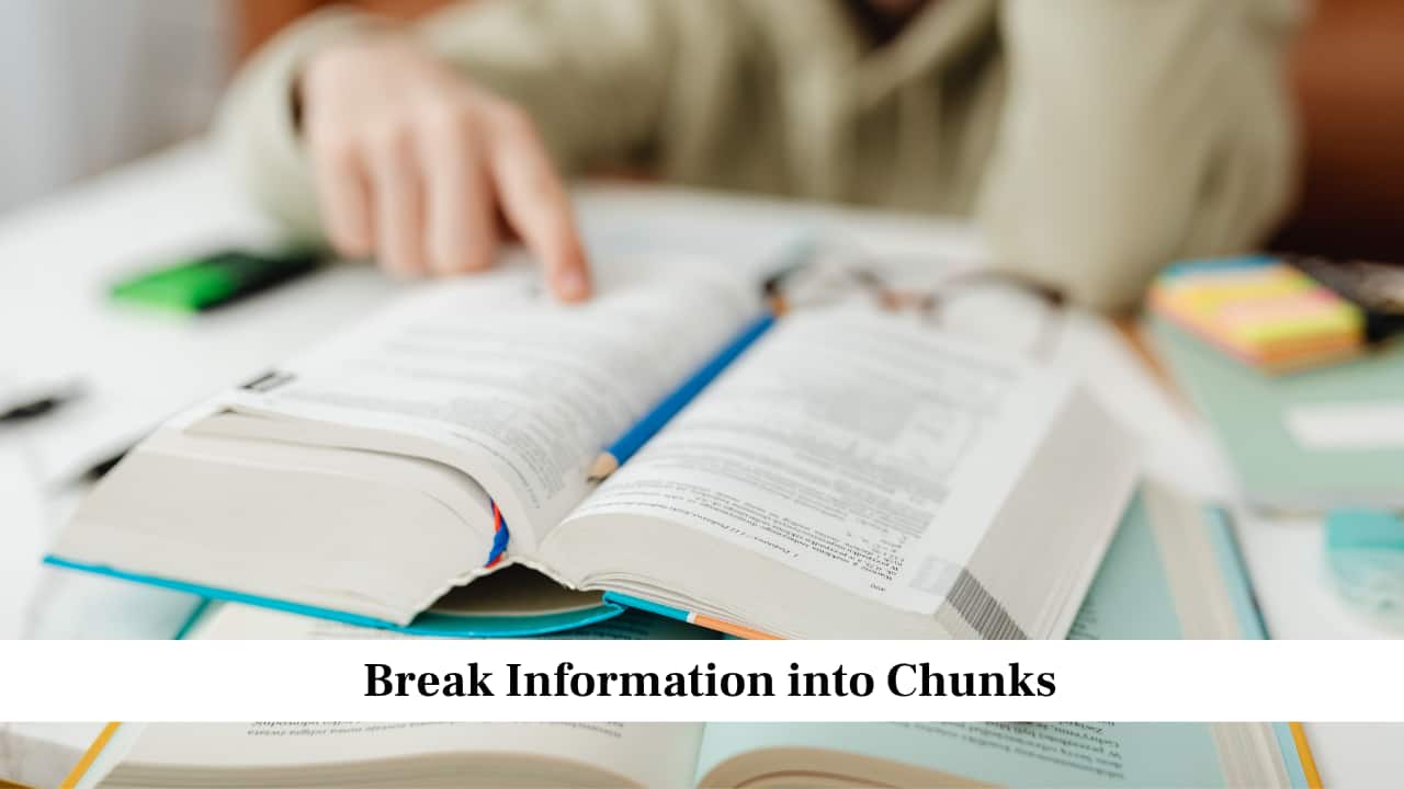 Break Information into Chunks