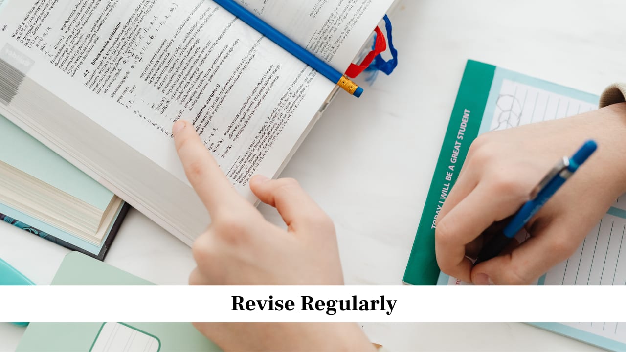 Revise Regularly