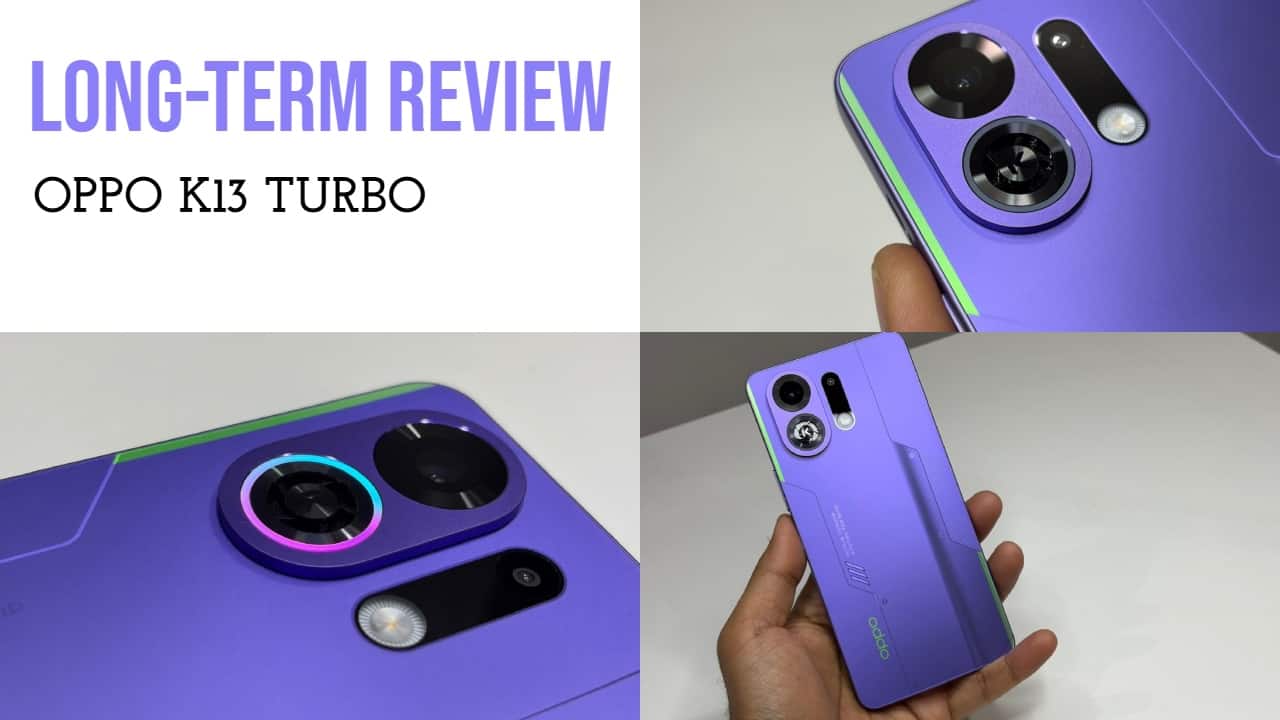 Oppo K13 Turbo long-term review: Gamers’ delight