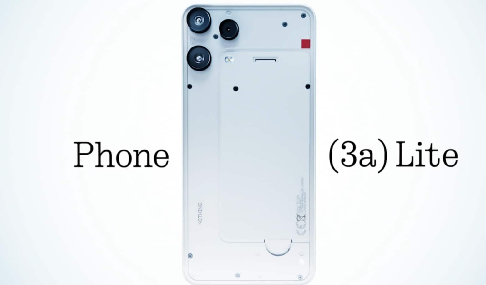Nothing Phone 3a Lite launched globally with 6.77-inch 120Hz AMOLED display and Dimensity 7300 Pro; Indian launch expected soon