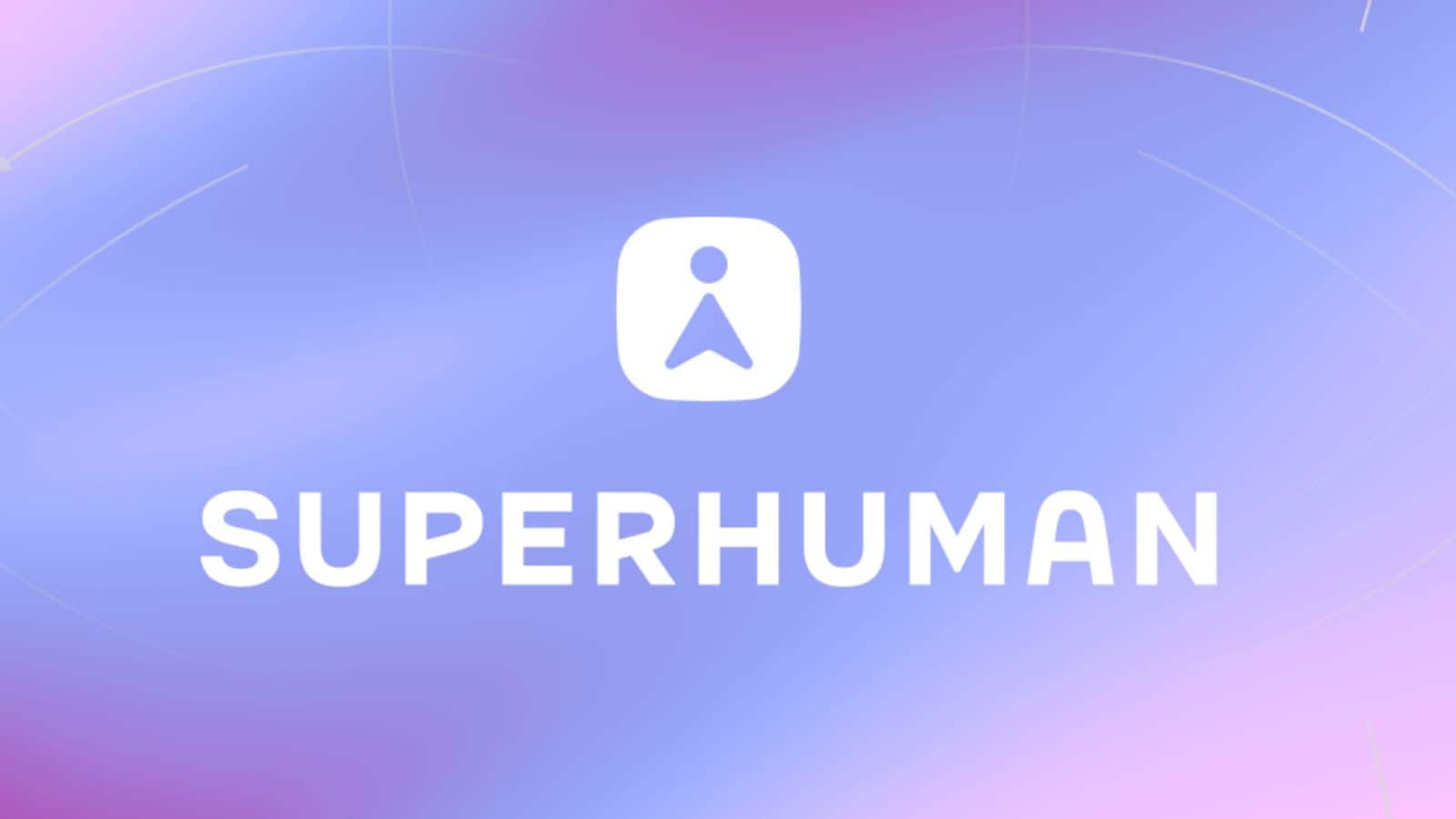 Grammarly is now Superhuman: What’s new, what’s changed, and what stays the same