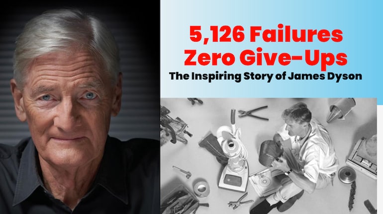 How One Man’s 5,000+ Failures Made Him a Global Success Story