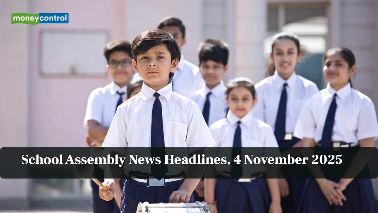 School Assembly News Headlines, 4 November 2025: National, International, Business and Sports Updates