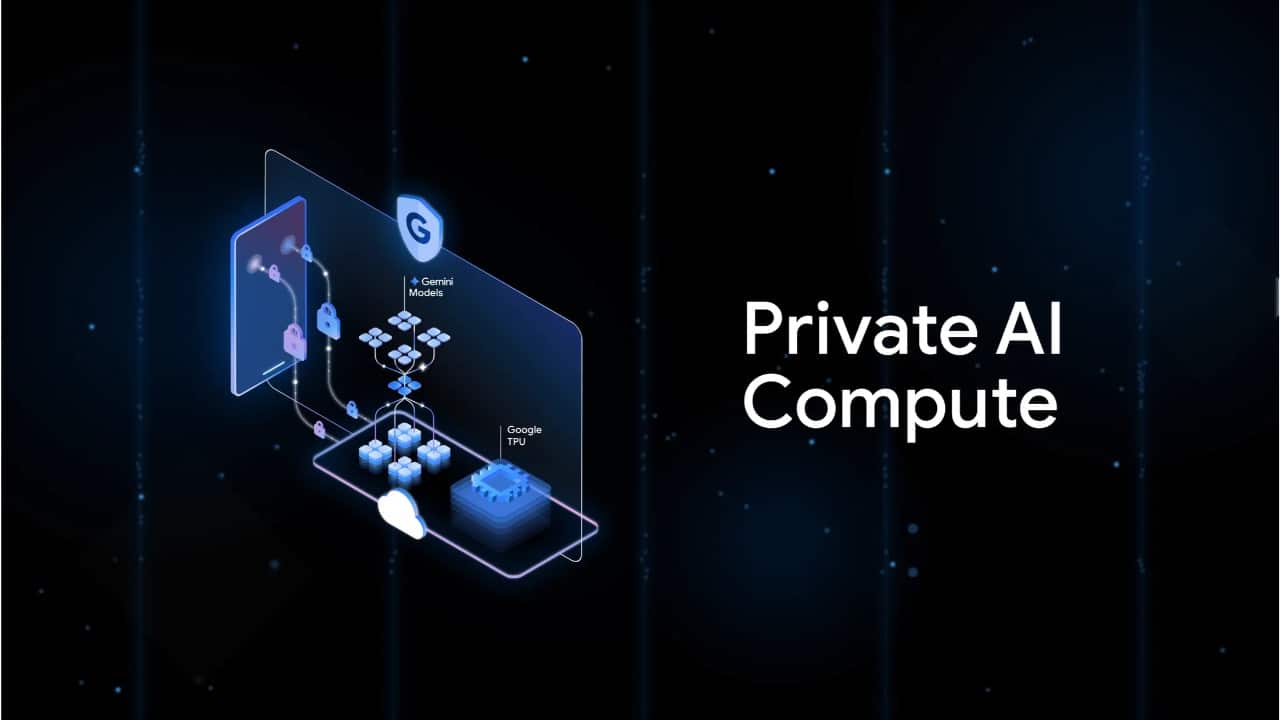 Google launches Private AI Compute, its answer to Apple’s Private Cloud Compute for secure, cloud-based AI