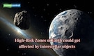 Scientists Alert: Earth could face higher risk from interstellar objects