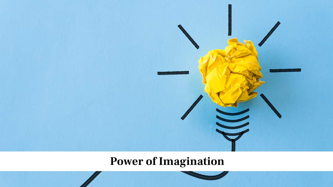 Power of Imagination