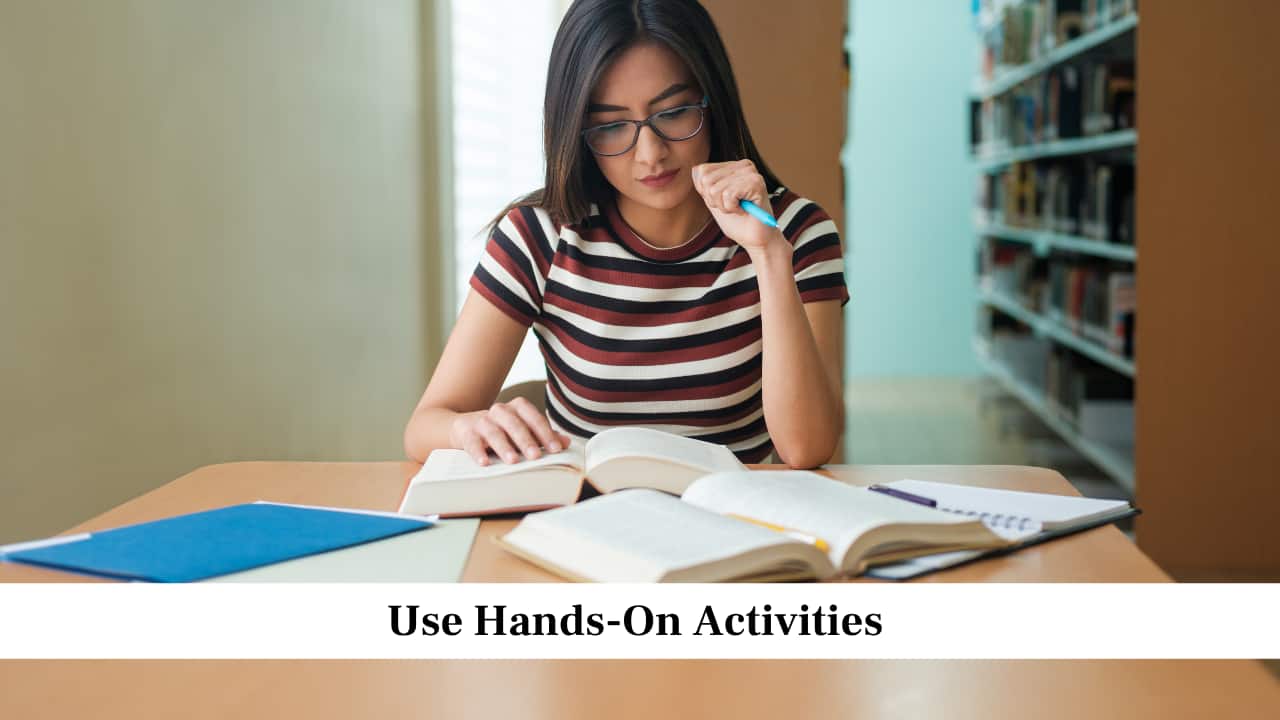 Use Hands On Activities