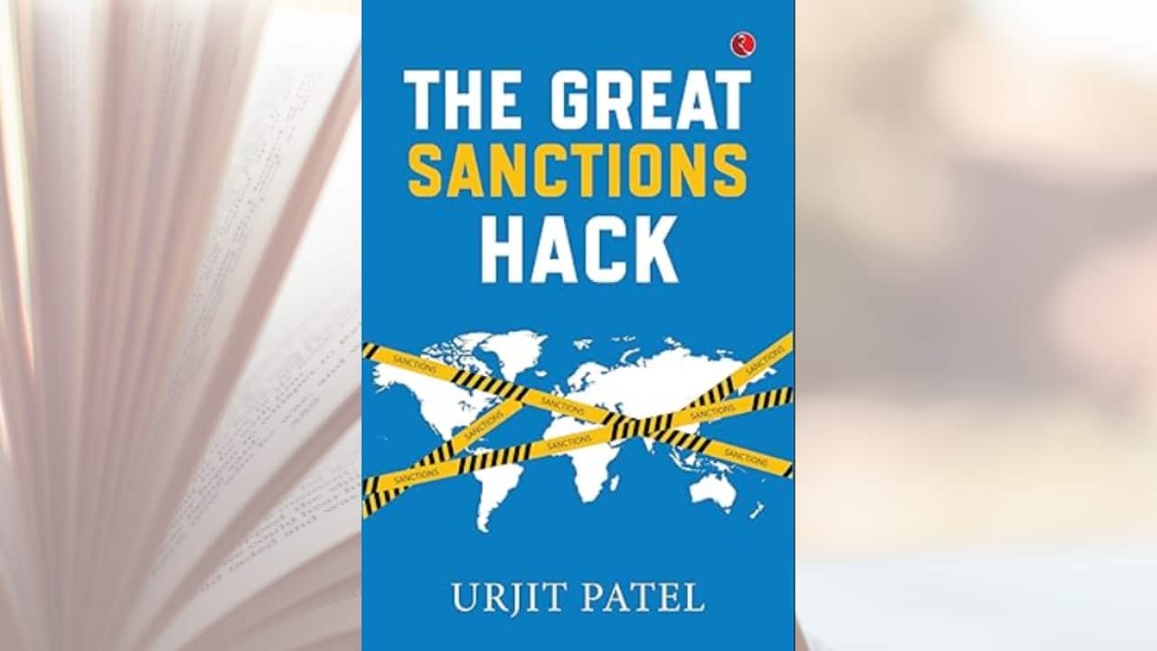 Book Review: The Great Sanctions Hack by Urjit Patel