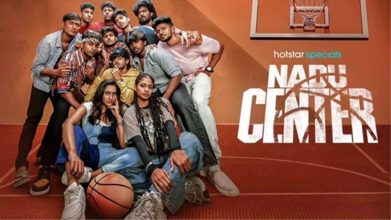 Nadu Center: When and where to watch the Tamil basketball drama series