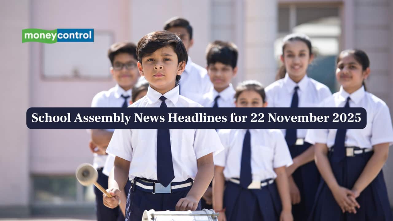 School Assembly News Headlines, 22 November 2025: National, International, Business and Sports Updates