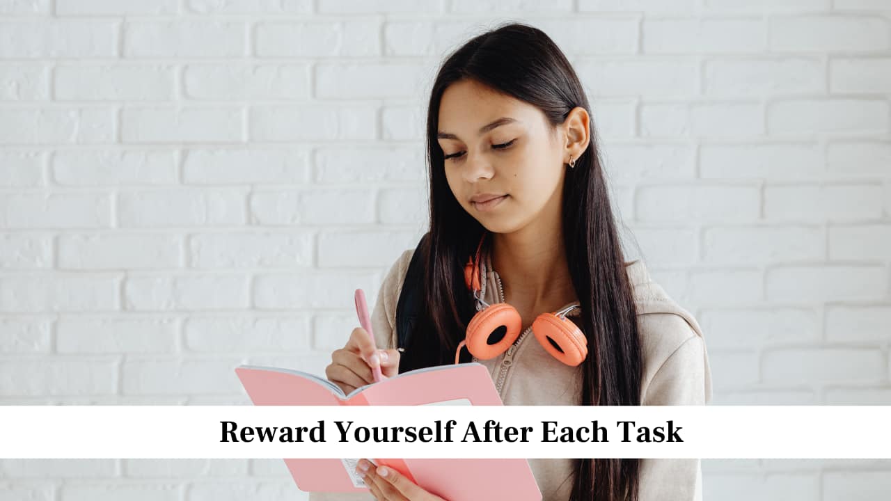 Reward Yourself After Each Task<br />Your brain likes rewards, and this can be used to build a steady study habit. After completing a small task, give yourself something simple, such as a short walk, a snack, or a few minutes of rest. The reward creates a positive connection with studying and reduces the feeling of pressure. Over time, your brain expects something good after finishing work, which makes it easier to keep going. It also helps maintain consistency.