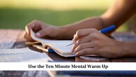 Use the Ten Minute Mental Warm Up<br />Just like your body needs warming up before physical activity, your brain performs better when it warms up before proper studying. Spend ten minutes reviewing notes, reading summaries, or recalling what you learned earlier. This prepares the brain for deeper work and reduces the time you waste trying to get into the flow. A short mental warm up is especially helpful during long study sessions when your focus drops between subjects.