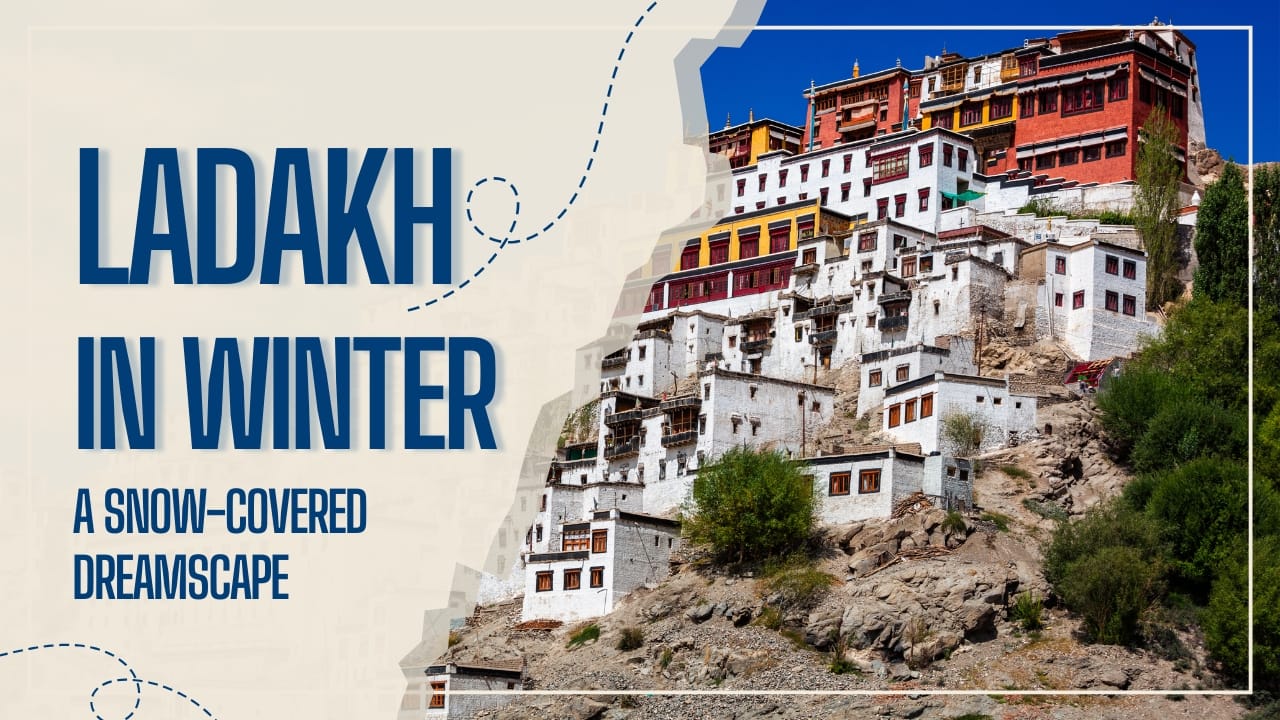Ladakh in winter is straight out of a fantasy movie — here’s why you must go now