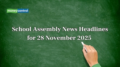 School Assembly News Headlines, 28 November 2025: National, International, Business and Sports Updates