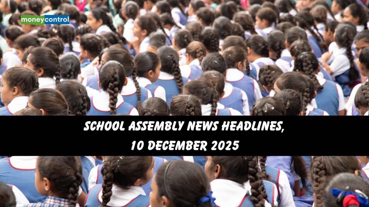 School Assembly News Headlines, 10 December 2025: National, International, Business and Sports Updates