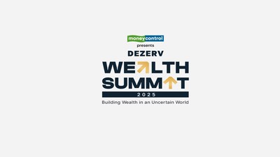 Moneycontrol & Dezerv Wealth Summit 2025: Building Wealth in an Uncertain World