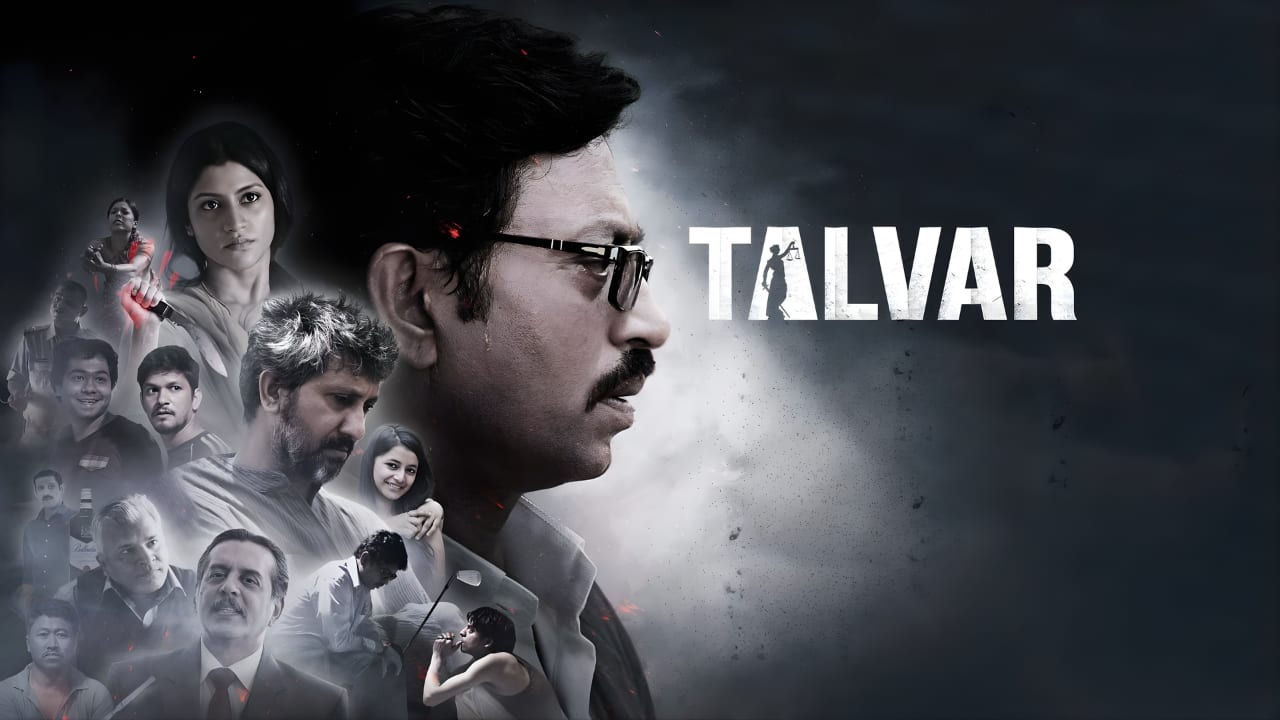 Talvar Based on the 2008 Noida double murder case, Meghna Gulzar's critically acclaimed Hindi crime thriller film Talvar was written by Vishal Bhardwaj. The film, which stars Irrfan Khan as the main investigator, offers several viewpoints on the inquiry into the death of a teenage girl and the domestic helper for her family.