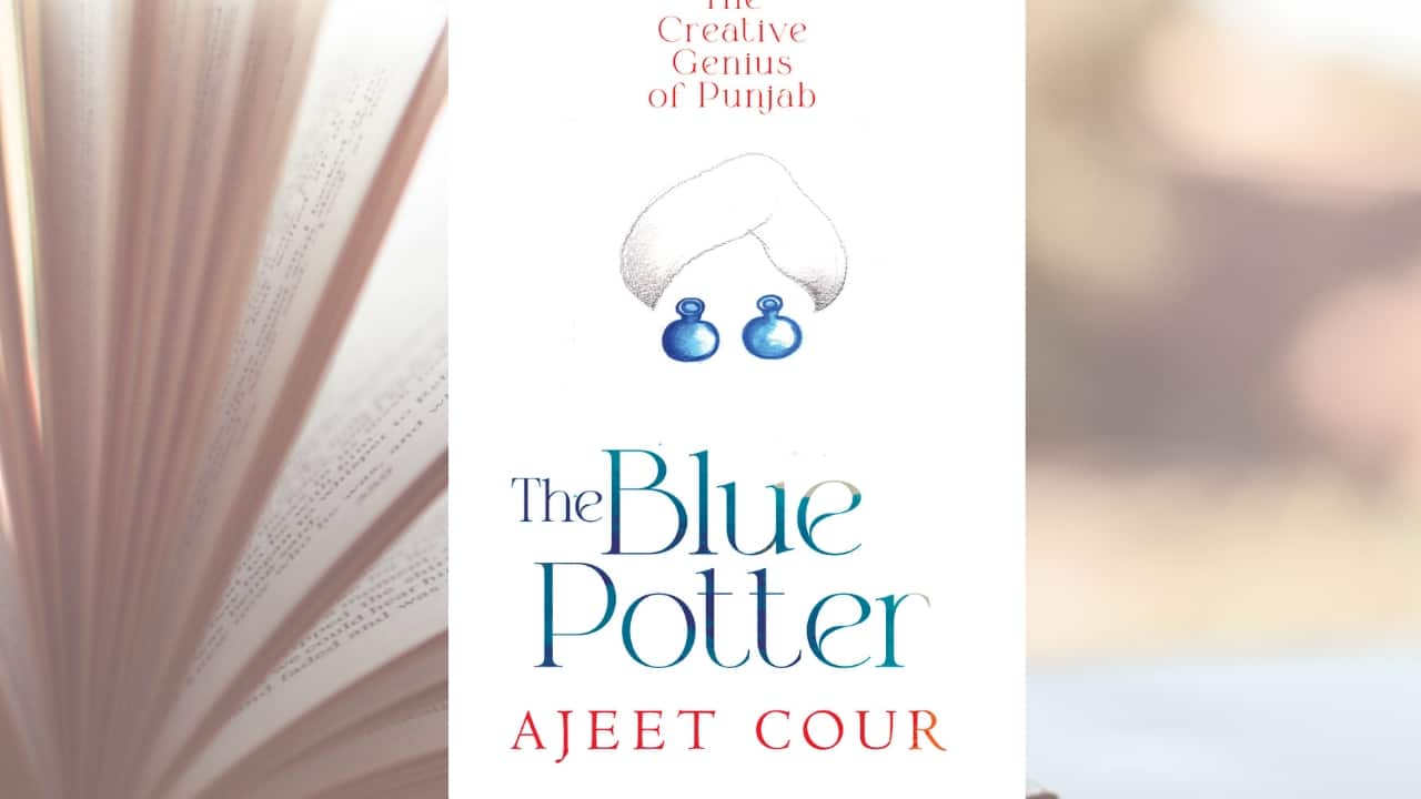 Book Extract | The Blue Potter: The Creative Genius of Punjab