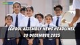 School Assembly News Headlines, 30 December 2025: National, International, Business and Sports Updates