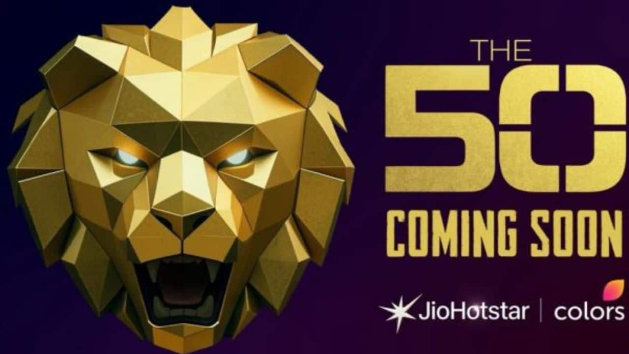 The 50 Finally, the creators of the popular reality series Bigg Boss have hinted at a new show—this time, the competition intensifies with 50 participants entering the arena. Scheduled to premiere on Colors TV and JioHotstar, The 50 is inspired by the French show Les Cinquante. In contrast to conventional reality shows, The 50 is said to lack any rulebook. Participants hailing from television, cinema, and influencer sectors will live in an expansive palace and manage the contest without any rules. The release date and additional information about the show have not been disclosed yet.