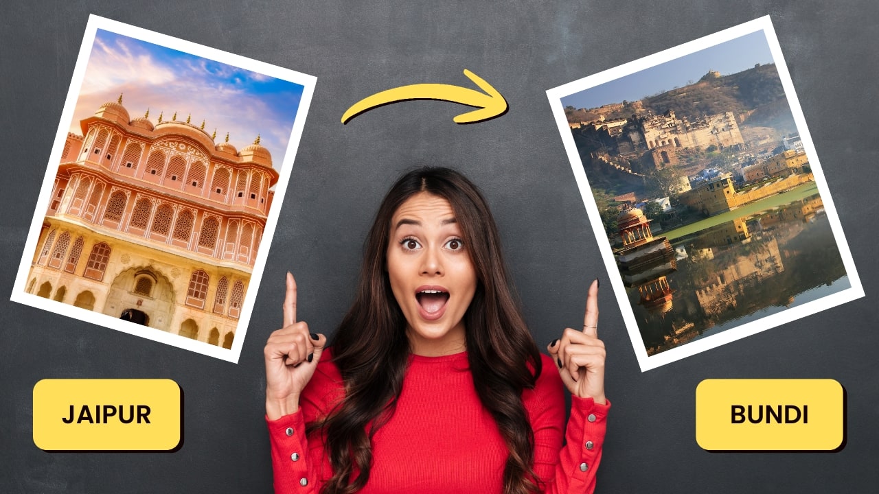 Bundi instead of Jaipur