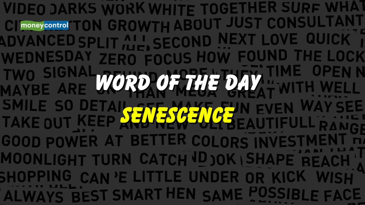 Word of the Day: Senescence