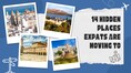 14 best hidden places for the adventurous expat