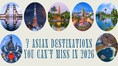 7 Asian destinations you can’t miss in 2026, according to a new travel report