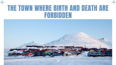 This remote town in Norway doesn’t allow birth or death — the reason will surprise you