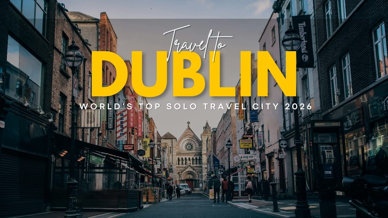 This Irish city has just been crowned the world’s best place to travel solo in 2026 — and it’s easy to see why