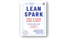 Book Extract | LeanSpark: Frugal by Design, Global in Impact
