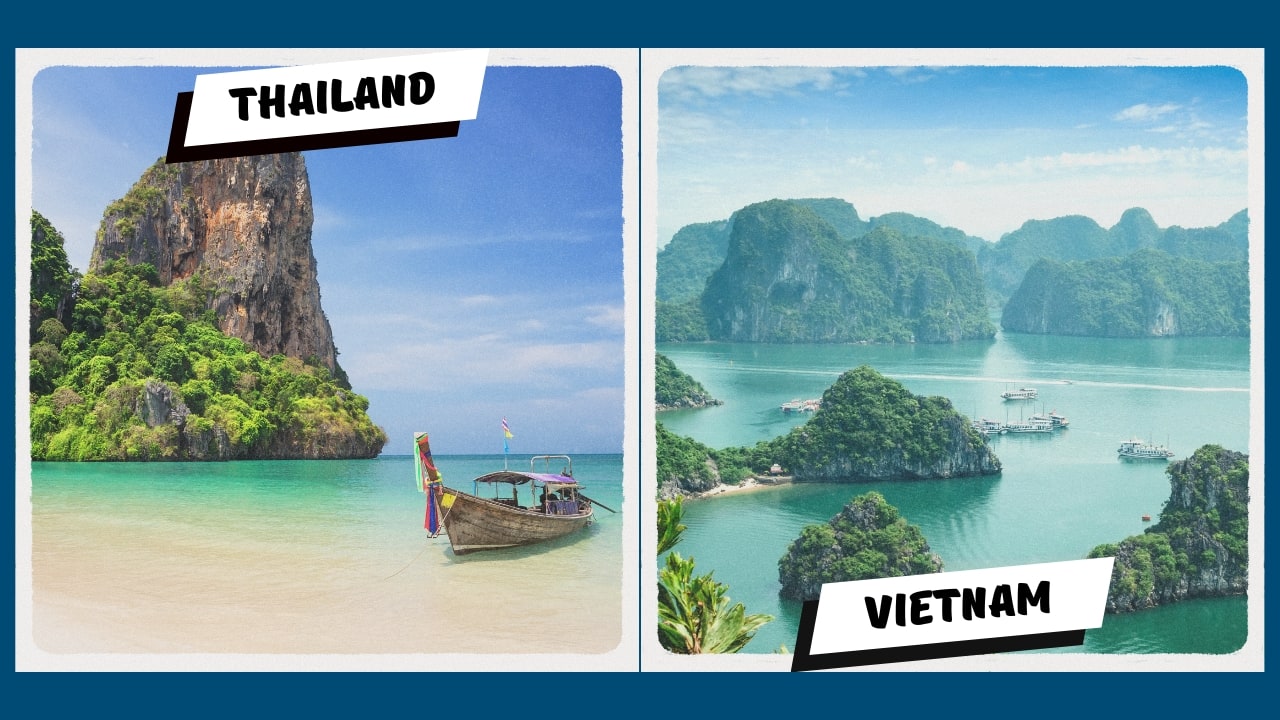 Thailand vs Vietnam: Which One’s Right for You?