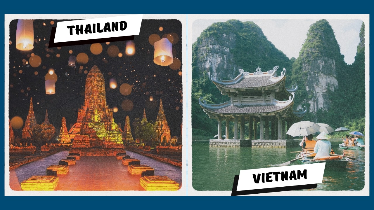 Thailand vs Vietnam: Which One’s Right for You?
