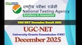 UGC NET Result 2025 OUT for December session today @ ugcnet.nta.nic.in, direct link to scorecard here