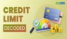 Tips to secure higher credit card limit, how to affects your credit score and more