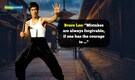 Quote of the Day by Bruce Lee: "Mistakes are always forgivable, if one has the courage to ..."