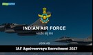 IAF Agniveervayu Recruitment 2027 Last Date: Registration closing today for Agniveervayu, apply here